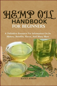 Hemp Oil Handbook for Beginners