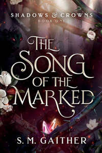 Song of the Marked