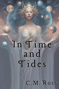 In Time and Tides