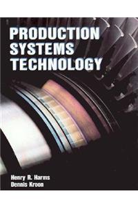 Production Systems Technology