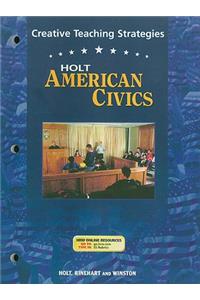 Holt American Civics Creative Teaching Strategies