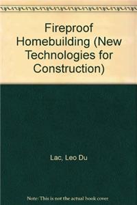 Fireproof Homebuilding