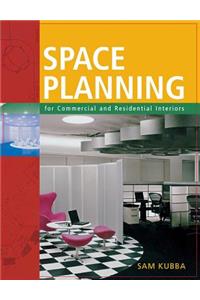 Space Planning for Commercial and Residential Interiors