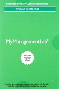 Mylab Management with Pearson Etext -- Access Card -- For Strategic Management and Business Policy: Globalization, Innovation and Sustainability