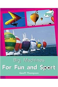 For Fun and Sport PM PLUS Non Fiction Level 18&19 Big MachinesTurquoise