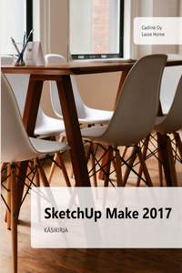 SketchUp 2017 käsikirja