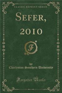 Sefer, 2010 (Classic Reprint)