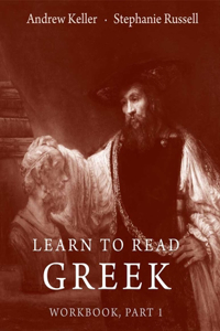 Learn to Read Greek Workbook, Part 1