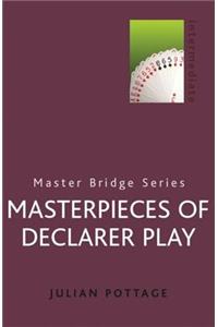 Masterpieces Of Declarer Play