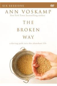 Broken Way Video Study: A Daring Path Into the Abundant Life
