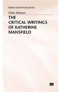 Critical Writings of Katherine Mansfield