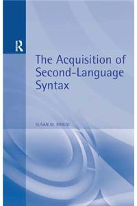 Acquisition of Second Language Syntax