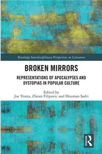 Broken Mirrors