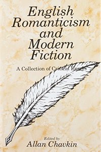 English Romanticism and Modern Fiction