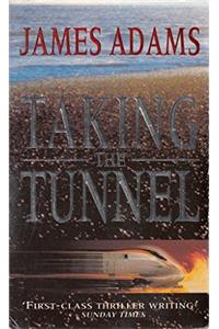Taking the Tunnel