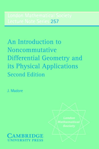 An Introduction to Noncommutative Differential Geometry and its Physical Applications