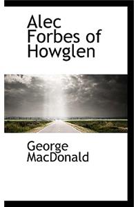 Alec Forbes of Howglen