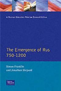 Emergence of Rus 750-1200