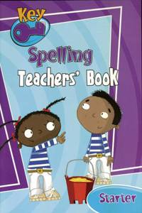Key Spelling Starter Teachers' Handbook