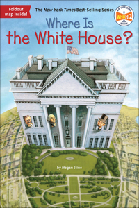 Where Is the White House?