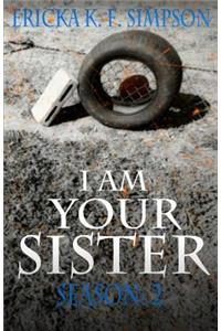 I am Your Sister