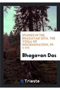 Studies in the Bhagavad Gîtâ by the Dreamer