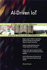 AI-Driven IoT A Clear and Concise Reference