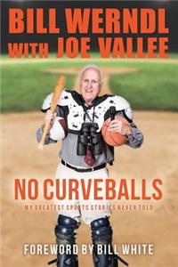 No Curveballs