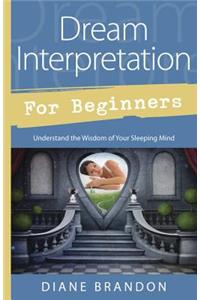 Dream Interpretation for Beginners