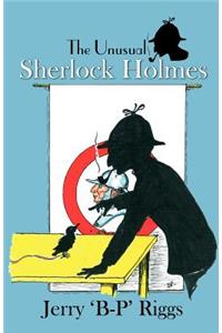 The Unusual Sherlock Holmes