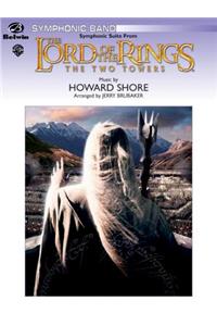 Lord of the Rings: The Two Towers, Symphonic Suite from