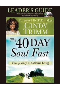 The 40 Day Soul Fast: Your Journey to Authentic Living [With 2 DVDs]