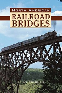 North American Railroad Bridges