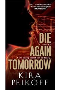 Die Again Tomorrow