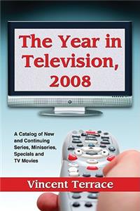 Year in Television, 2008