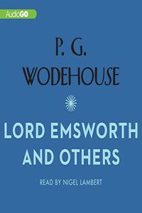 Lord Emsworth and Others Lib/E