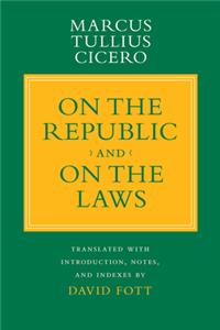 On the Republic and On the Laws