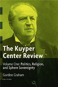 The Kuyper Center Review