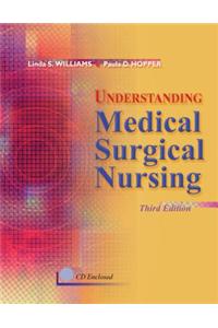 Understanding Medical-surgical Nursing