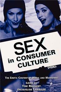 Sex in Consumer Culture