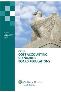 Cost Accounting Standards Board Regulations as of January 1, 2012