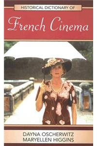 Historical Dictionary of French Cinema