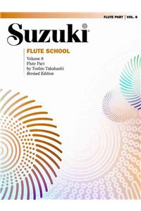 Suzuki Flute School Flute Part, Volume 8 (International), Vol 8