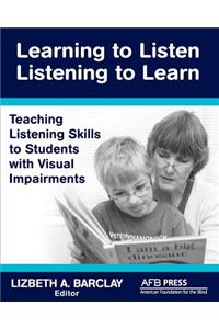 Learning to Listen