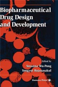 Biopharmaceutical Drug Design and Development