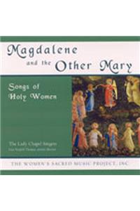 Magdalene and the Other Mary