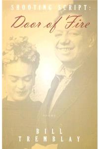 Shooting Script: Door of Fire