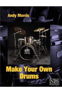 Make Your Own Drums