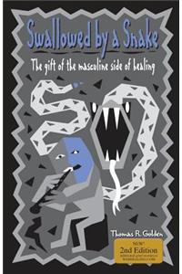 Swallowed by a Snake: The Gift of the Masculine Side of Healing