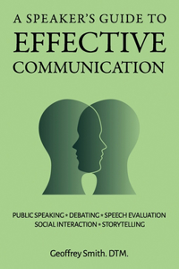 Speaker's Guide to Effective Communication
